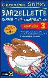 Barzellette. Super-top-compilation. Ediz. illustrata. Vol. 3 libro