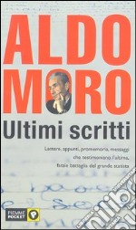 Aldo Moro- ultimi scritti