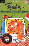 Freddy. Un criceto su internet libro