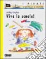 Viva la scuola! libro