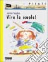 Viva la scuola! libro