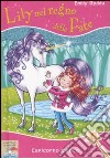 L'unicorno bianco. Lily nel regno delle fate. Ediz. illustrata. Vol. 6 libro