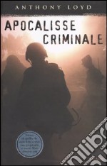 Apocalisse criminale libro