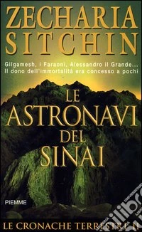 Le astronavi del Sinai. Le cronache terrestri (2) libro