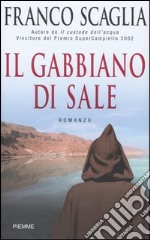 Il gabbiano di sale libro