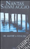 Un amore a Venezia libro