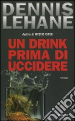 Un drink prima di uccidere libro