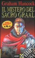 Il mistero del sacro Graal libro