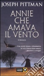 Annie che amava il vento libro