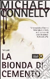 La bionda di cemento libro