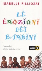 Le emozioni dei bambini libro