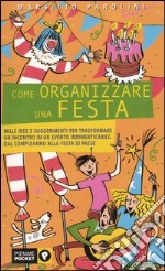 Come organizzare una festa libro