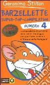 Barzellette. Super-top-compilation. Ediz. illustrata. Vol. 4 libro