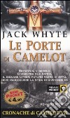 Le porte di Camelot. Le cronache di Camelot (7) libro