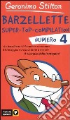 Barzellette. Super-top-compilation. Ediz. illustrata. Vol. 4 libro