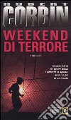 Weekend di terrore libro