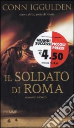 Il soldato di Roma libro