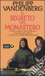 Il segreto del monastero libro usato