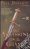 Gli assassini del Graal libro