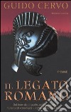 Il legato romano libro