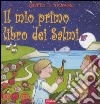 Il mio primo libro dei salmi libro