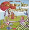 Il mio primo libro di catechismo libro