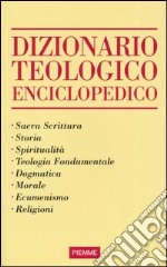 Dizionario teologico enciclopedico libro