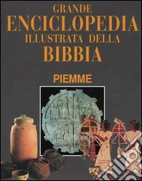 Grande enciclopedia illustrata della Bibbia libro