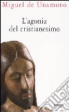 L'agonia del cristianesimo libro