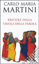 Briciole dalla tavola della parola libro