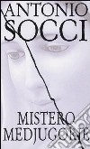 Mistero Medjugorje libro