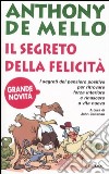 Il segreto della felicità libro