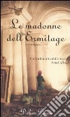 Le madonne dell'Ermitage libro