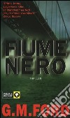 Fiume nero libro