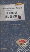 Il codice del Quattro libro