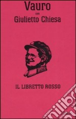 Il libretto rosso ovvero La Cazzata Potiomkin libro