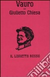 Il libretto rosso ovvero La Cazzata Potiomkin libro