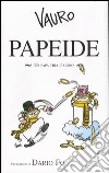 Papeide. Un Papa tira l'altro libro