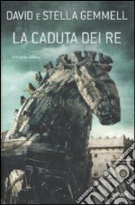 La caduta dei re libro