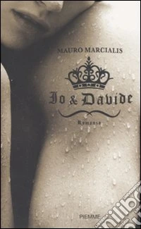 Io & Davide libro