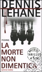 La morte non dimentica libro