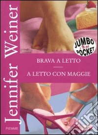 Brava a letto-A letto con Maggie libro