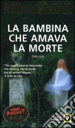 La bambina che amava la morte libro