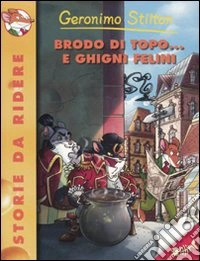 Brodo di topo... e ghigni felini