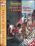 Brodo di topo... e ghigni felini libro