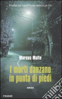 I Morti danzano in punta di piedi libro