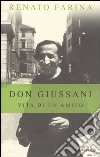 Don Giussani. Vita di un amico libro