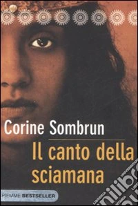 Il canto della sciamana libro