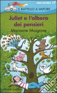Juliet e l'Albero dei Pensieri libro