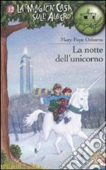 La notte dell'unicorno libro